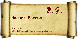 Mocsek Ferenc névjegykártya